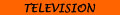TELEVISION - SAT1 - RTL - DWTV